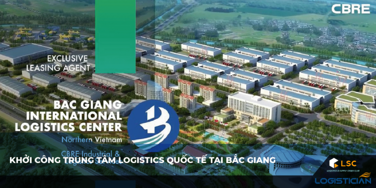Dự án Trung tâm Logistics quốc tế Bắc Giang